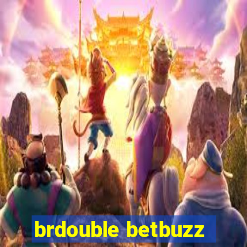 brdouble betbuzz